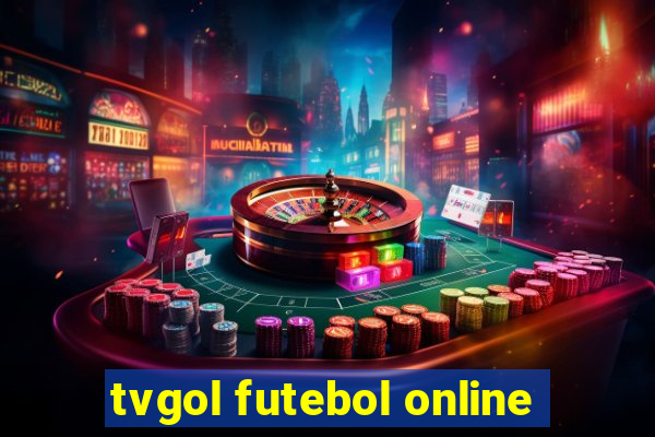 tvgol futebol online